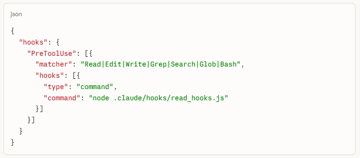 Claude Code hooks configuration showing PreToolUse with Read, Edit, Write, Grep, Search, Glob, and Bash matchers